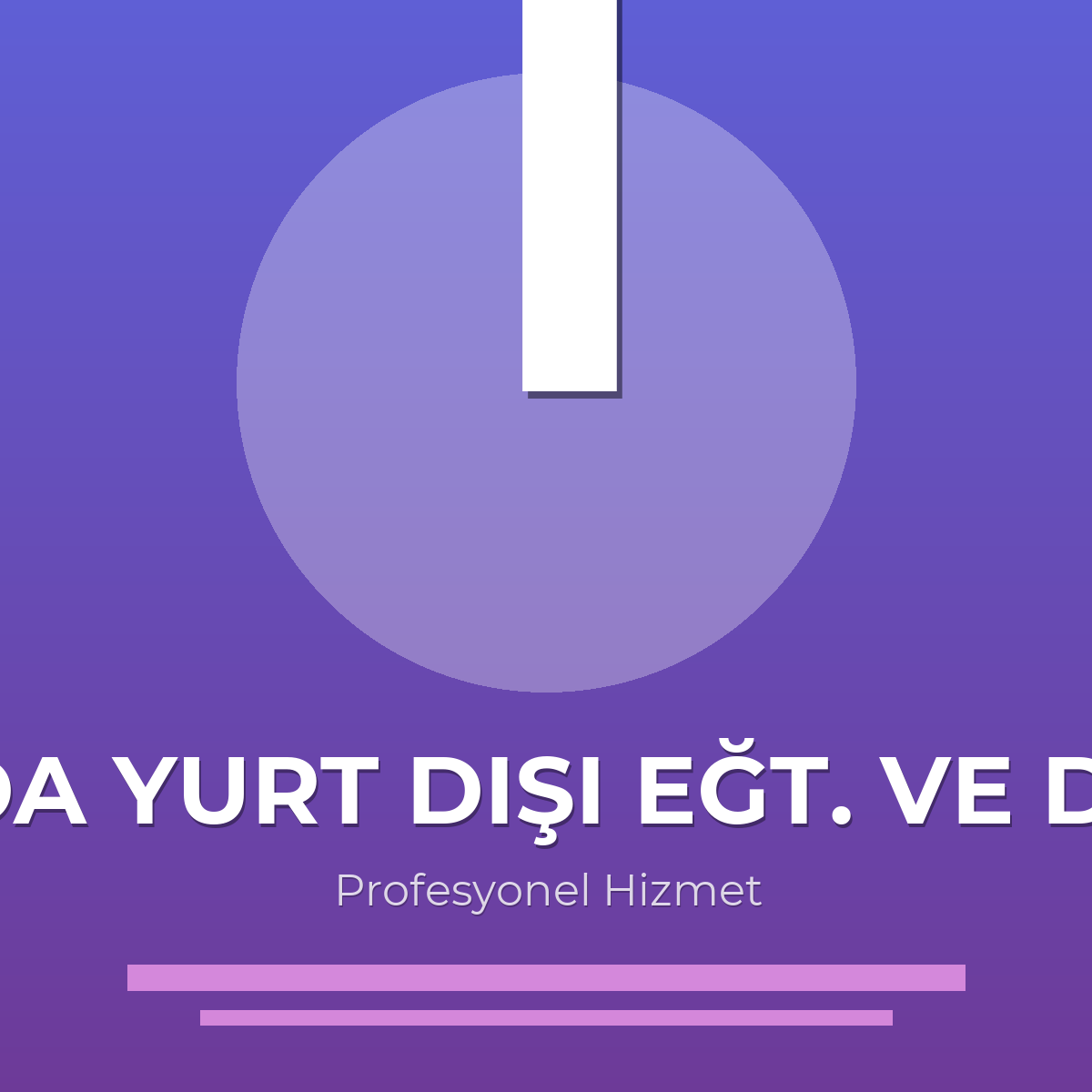 İDA YURT DIŞI EĞT. VE DANIŞMANLIK