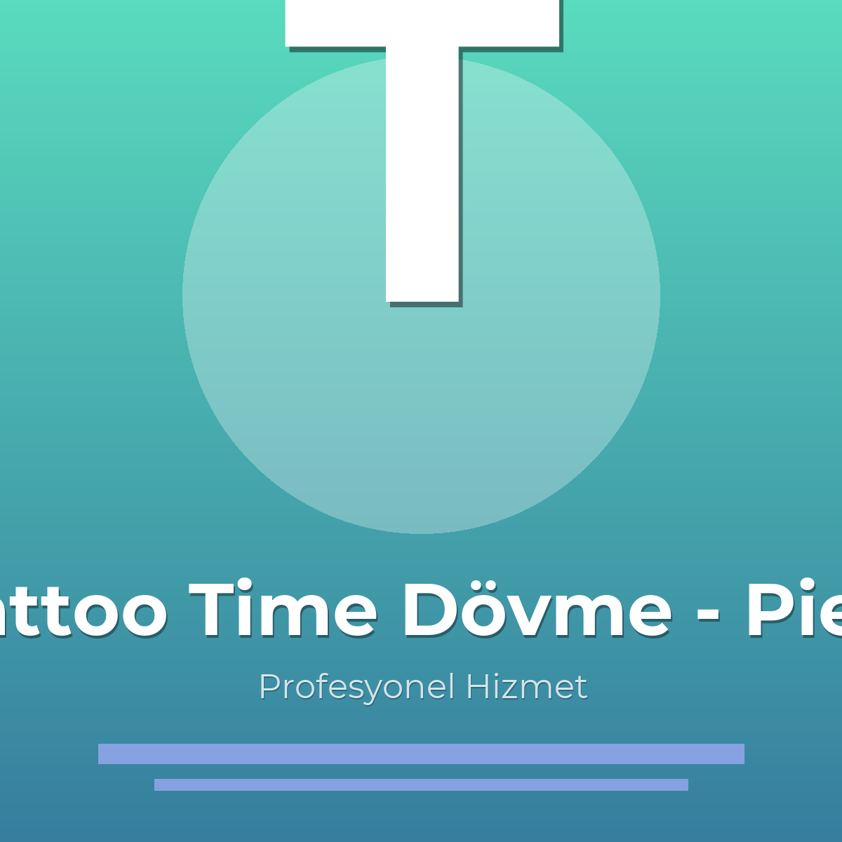 Tattoo Time Dövme - Piercing Stüdyosu